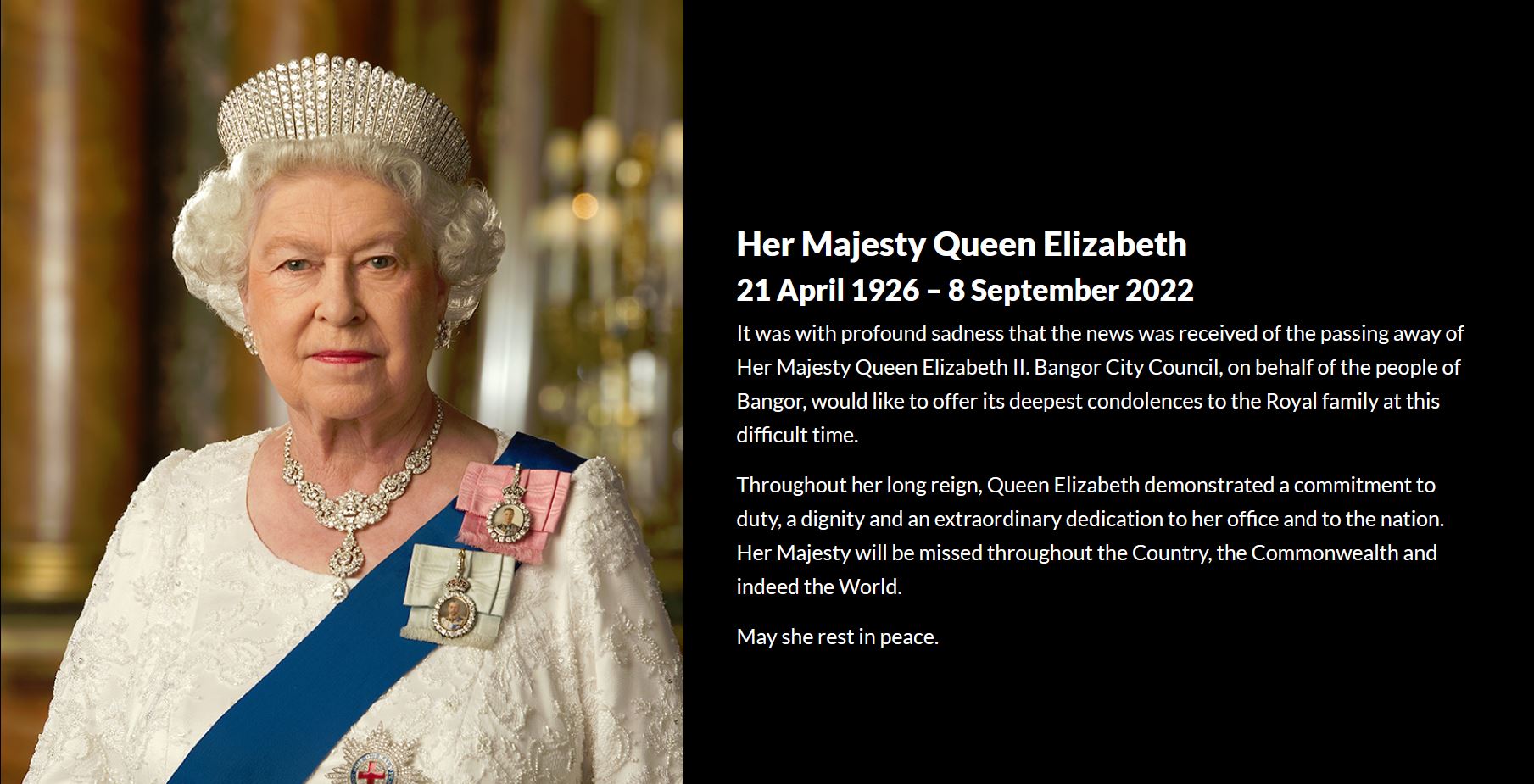 Her Majesty Queen Elizabeth 21 April 1926 – 8 September 2022